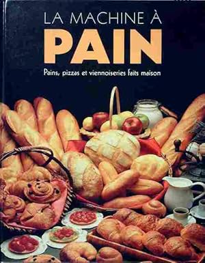 Image du vendeur pour La machine ? pain - Linda Doeser mis en vente par Book Hmisphres