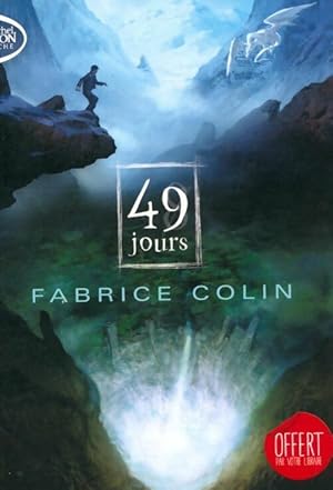 La derni?re guerre Tome I : 49 Jours - Fabrice Colin
