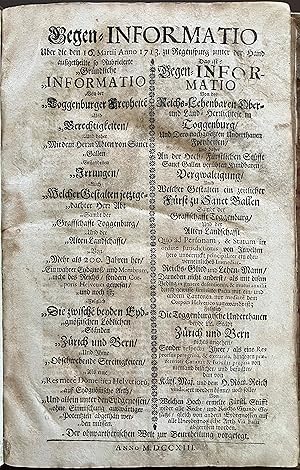 Gegen=Informatio Uber die den 16. Martii Anno 1713 zu Regenspurg unter der Hand außgetheilte so R...