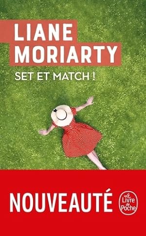 Set et match ! - Liane Moriarty