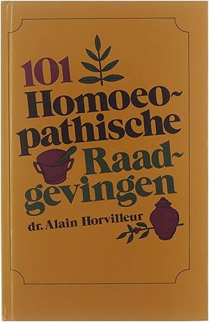 101 homoeopatische raadgevingen