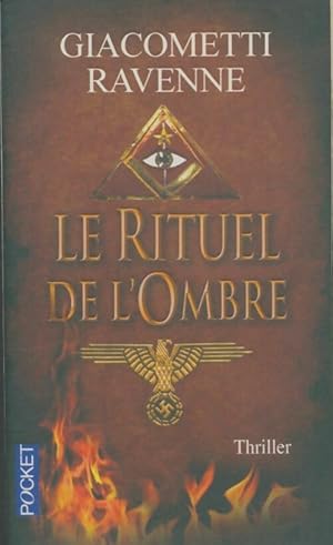 Le rituel de l'ombre - Jacques Ravenne