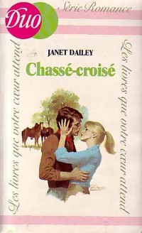 Chass -crois  - Janet Dailey