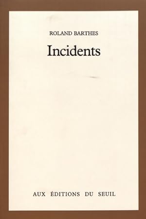 Incidents - Roland Barthes