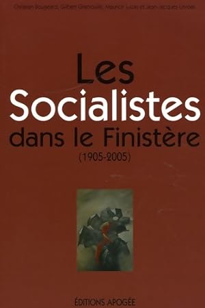 LES SOCIALISTES DANS LE FINISTERE - Maurice Lucas