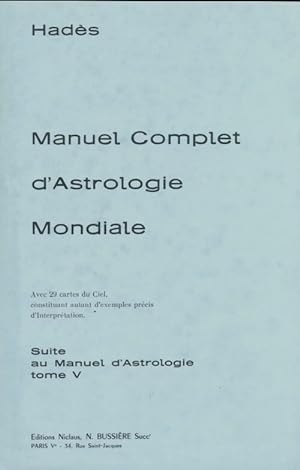 Manuel complet d'astrologie mondiale Tome V - Had?s
