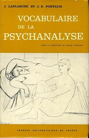 Image du vendeur pour Vocabulaire de la psychanalyse - Jean Laplanche mis en vente par Book Hmisphres