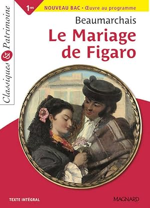 Le mariage de figaro - classiques et patrimoine - Beaumarchais