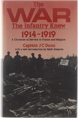 Imagen del vendedor de The War The Infantry Knew 1914-1919. A Chronicle of service a la venta por Untje.com