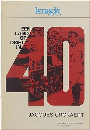 Bild des Verkufers fr Een land op drift in '40 zum Verkauf von Untje.com