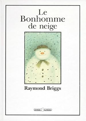 Immagine del venditore per Le bonhomme de neige - Raymond Briggs venduto da Book Hmisphres