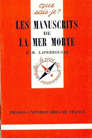 Bild des Verkufers fr Les manuscrits de la Mer Morte - Ernest-Marie Laperrousaz zum Verkauf von Book Hmisphres