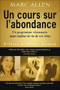 Un cours sur l'abondance - Marc Allen