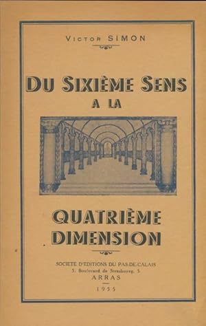 Du sixi me sens   la quatri me dimension - Victor Simon