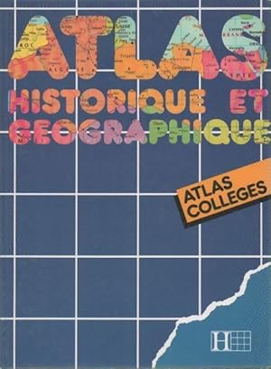 Atlas historique et g?ographique - G. Bonnerot