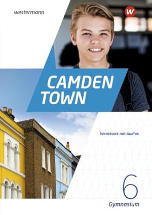 Bild des Verkufers fr Camden Town - Allgemeine Ausgabe 2020 fr Gymnasien: Workbook 6 mit Audios zum Verkauf von Rheinberg-Buch Andreas Meier eK