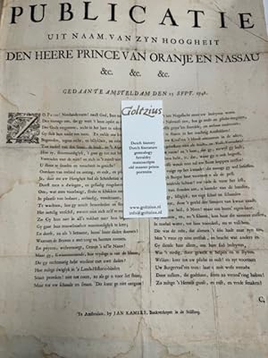 Op de publicatie uit naam van zyn hoogheit den heere prince van Oranje en Nassau . gedaan te Amst...