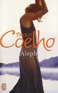 Image du vendeur pour Aleph - Paulo Coelho mis en vente par Book Hmisphres