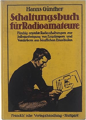 Schaltungsbuch für Radioamateure. 50 Erprobte Radioschaltun-