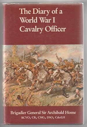 Seller image for The Diary of a World War I Cavalry Officer for sale by J C ( Antiquarian) Books