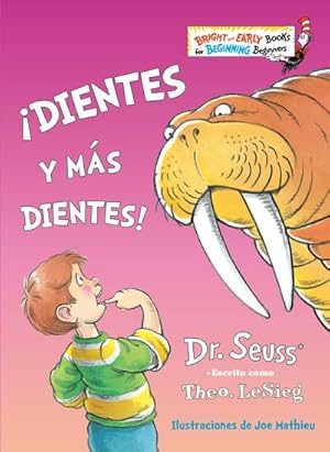 Bild des Verkufers fr Dientes Y Ms Dientes! (the Tooth Book Spanish Edition) zum Verkauf von Smartbuy