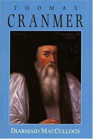 Bild des Verkufers fr Thomas Cranmer    A Life zum Verkauf von WeBuyBooks