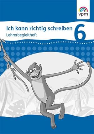 Seller image for Ich kann richtig schreiben 6: Didaktischer Kommentar mit CD-ROM Klasse 6 for sale by Rheinberg-Buch Andreas Meier eK