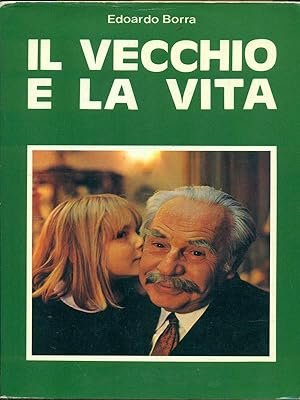 Immagine del venditore per Il vecchio e la vita venduto da Librodifaccia