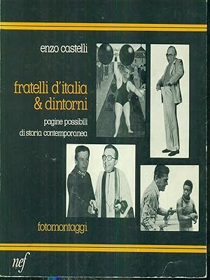 Seller image for Fratelli d'Italia & dintorni for sale by Librodifaccia