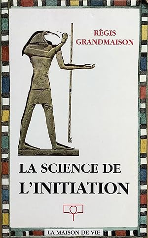 La science de l'initiation