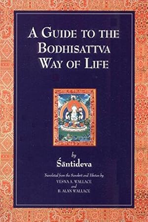 Seller image for A Guide to the Bodhisattva Way of Life: (Bodhicaryavatara) for sale by WeBuyBooks