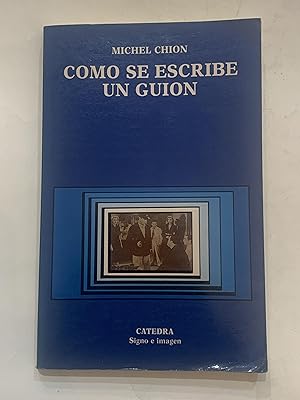 Imagen del vendedor de Cmo se escribe un guion. a la venta por ARREBATO LIBROS