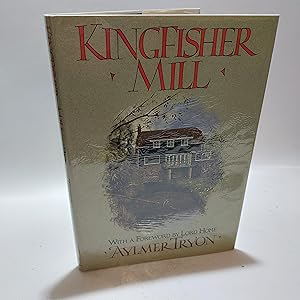 Image du vendeur pour Kingfisher Mill mis en vente par Cambridge Rare Books