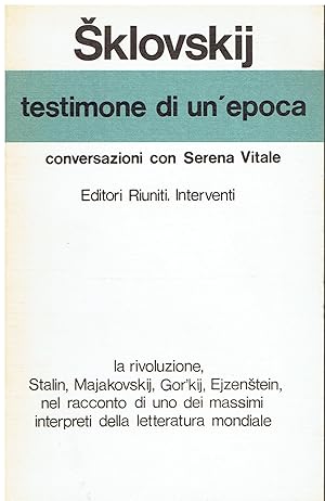 Seller image for Testimone di un'epoca. Conversazioni con Serena Vitale for sale by Libreria sottomarina - Studio Bibliografico