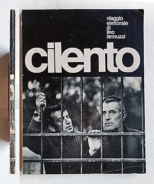 Cilento. Viaggio elettorale di Lino Iannuzzi. Franca De Bartolomeis e Foto Fausto Giaccone 1971