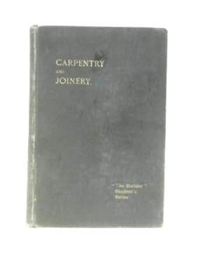 Bild des Verkufers fr Carpentry and Joinery zum Verkauf von World of Rare Books