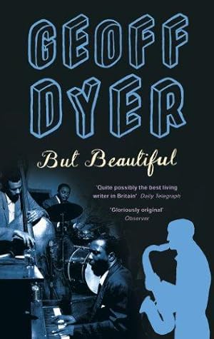 Imagen del vendedor de But Beautiful: A Book About Jazz a la venta por WeBuyBooks