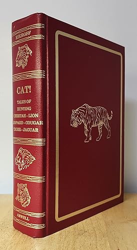 CAT! HUNTING TALES OF CHEETAH, LEOPARD, LION, COUGAR, JAGUAR, TIGER. A BIG GAME HERITAGE BOOK. Am...
