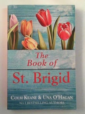 Immagine del venditore per The book of St. Brigid venduto da Cotswold Internet Books