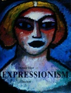 Image du vendeur pour Expressionism. A Revolution in German Art mis en vente par WeBuyBooks