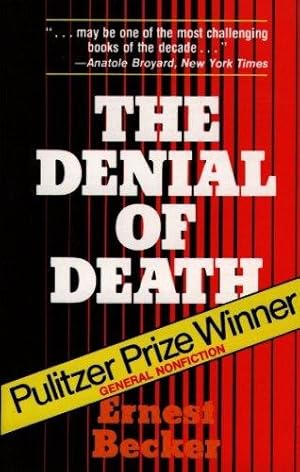 Seller image for The Denial of Death for sale by WeBuyBooks