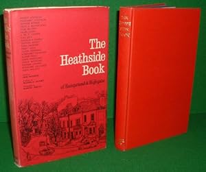 THE HEATHSIDE BOOK OF HAMPSTEAD AND HIGHGATE