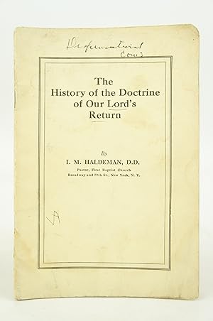 Seller image for The History of the Doctrine of Our Lord's Return for sale by Shelley and Son Books (IOBA)