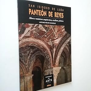 Immagine del venditore per San Isidoro de Len. Panten de Reyes. Albores romnticos: arquitectura, escultura, pintura venduto da MAUTALOS LIBRERA