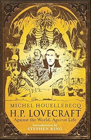 Imagen del vendedor de H.P. Lovecraft: Against the World, Against Life a la venta por WeBuyBooks