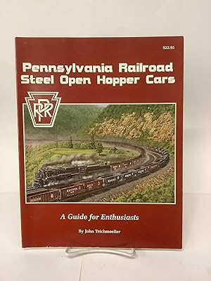 Imagen del vendedor de Pennsylvania Railroad Steel Open Hopper Cars; A Guide for Enthusiasts a la venta por Chamblin Bookmine