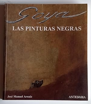 Seller image for Goya: las Pinturas Negras for sale by El libro que vuela