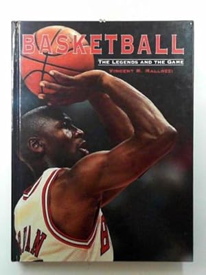 Image du vendeur pour Basketball: the legends of the game mis en vente par Cotswold Internet Books