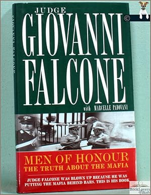 Immagine del venditore per Men of Honour: The Truth About the Mafia venduto da BookLovers of Bath