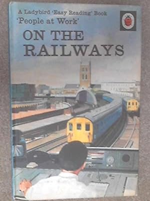 Bild des Verkufers fr On the Railways zum Verkauf von WeBuyBooks